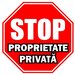 Proprietati private stop